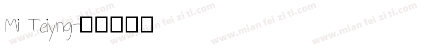 Mi Teiyng字体转换